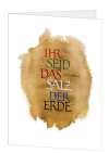 Korrespondenzkarte "Ihr seid das Salz der Erde"