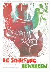 Poster "Die Schöpfung bewahren" (einseitig bedruckt - nur hochkant)
